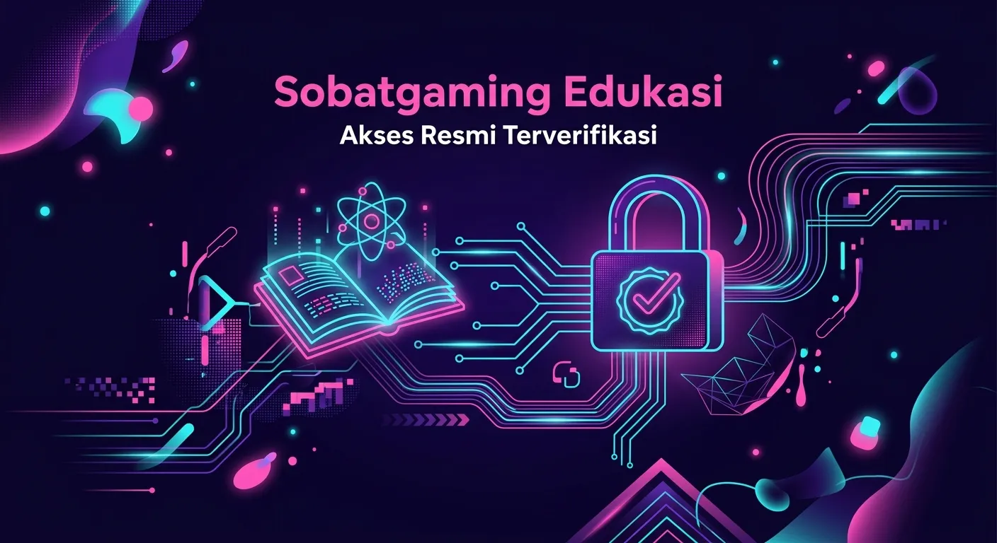 Sobatgaming Edukasi dan Akses Resmi Terverifikasi CMD398
